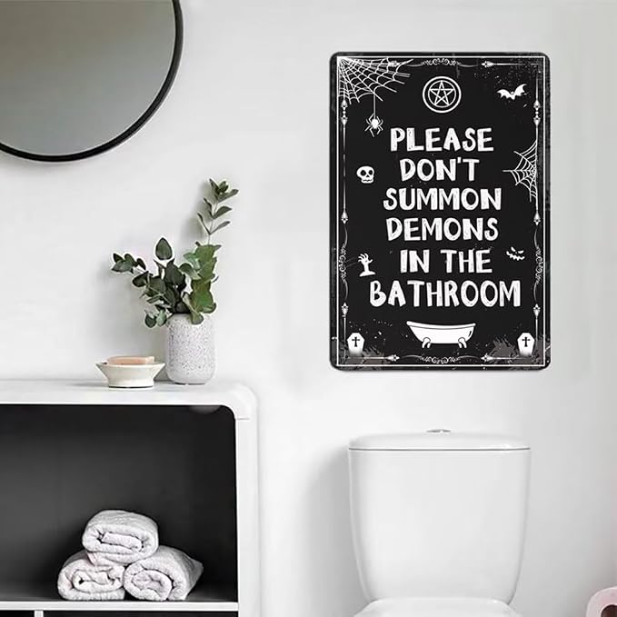 Please Do Not Summon Demons In The Bathroom - Gothic & Witchy Bathroom Decor - Funny Dark Humor Goth - 12x8 Inches Tin Sign
