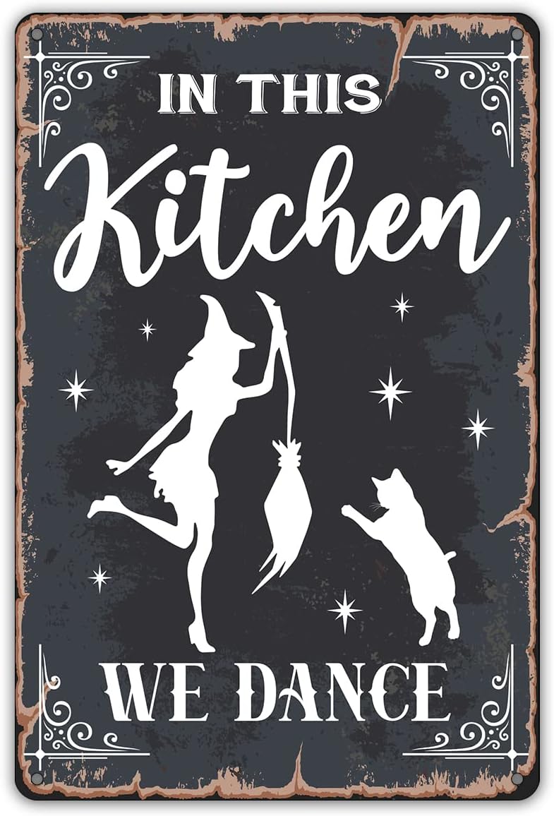 QIONGQI Funny Witchy Kitchen Quote Metal Tin Sign Wall Decor, Retro in This Kitchen We Dance Sign for Home Decor Gifts