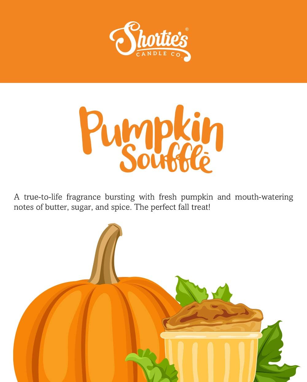 Shortie's Candle Company Pumpkin Souffle Premium Wax Melts 4 Pack - 12 Oz., Strong & Long Lasting, Non-Toxic - Made with Essential & Natural Oils - Formula 117