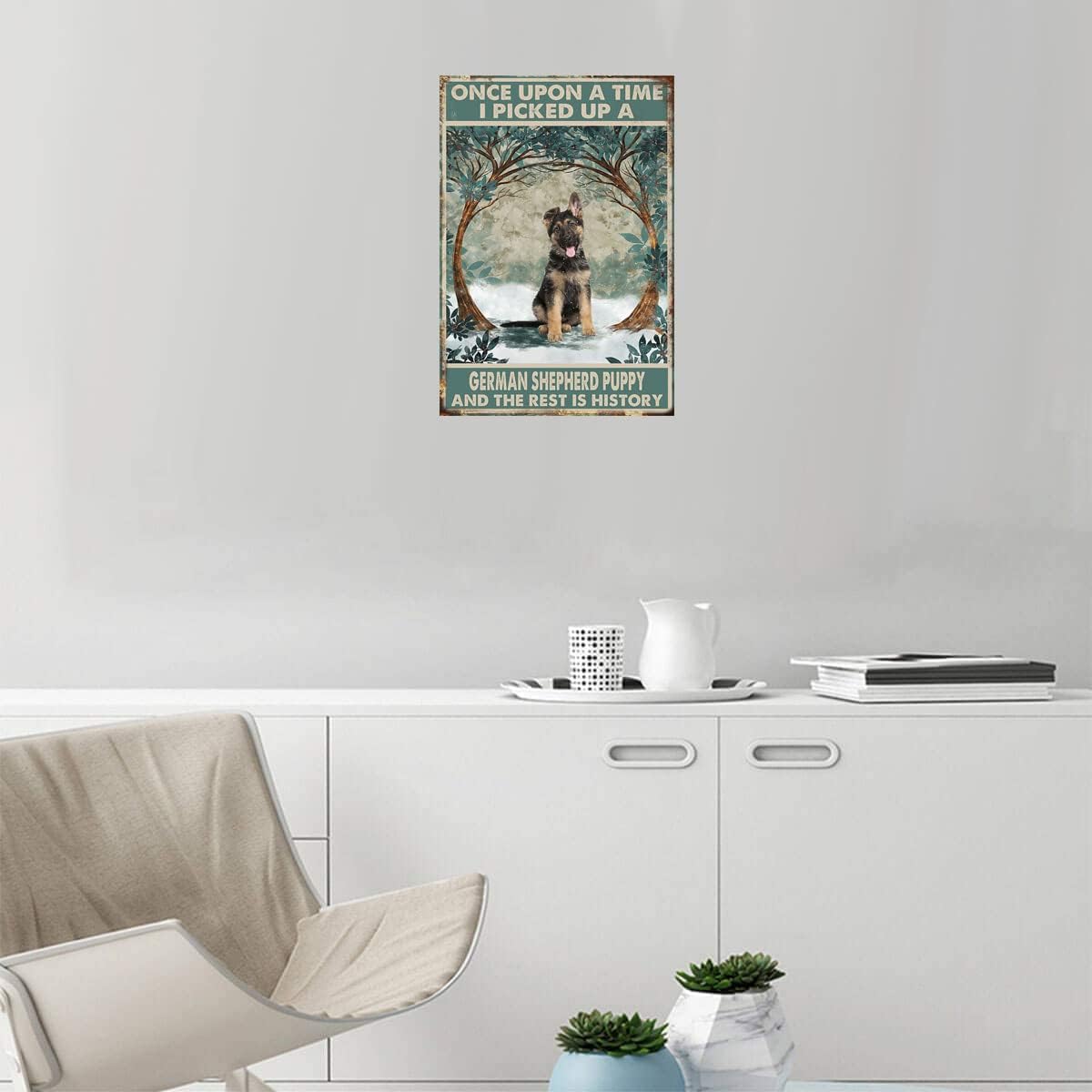 Cusde Vintage Decor Once Upon A Time I Picked Up A German Shepherd Puppy and The Rest is History Metal Sign Tin Inspirational Wall Art Funny Home Bedroom Garage Man Cave Cafe Bar 8x12 Inch