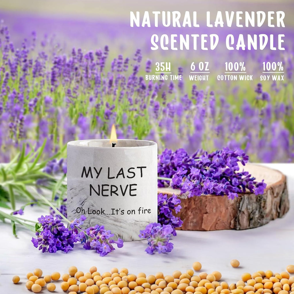 Funny Candle Gifts for Women My Last Nerve Oh Look It's On Fire Candle - Gag Gifts Sarcastic Funny Saying Ceramic Lavender Scented 6 Oz