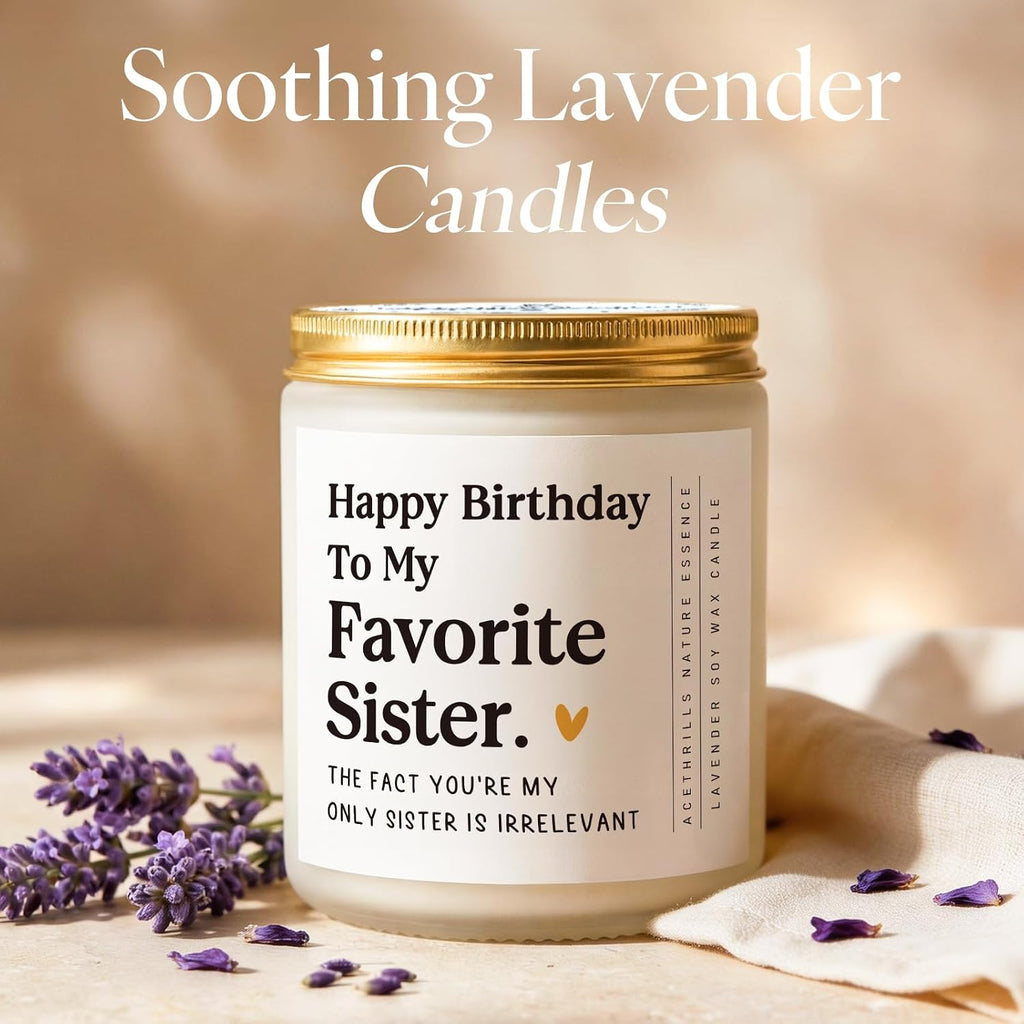 AceThrills Sister Birthday Gifts, Happy Birthday Gifts for Sister from Sisters/Brother - 7 Oz Lavender Scented Candles (to My Favorite Sisters)
