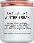 Appreciation Gift for Women Funny Winter Break Christmas Student Teacher Gifts Scented Soy Candle