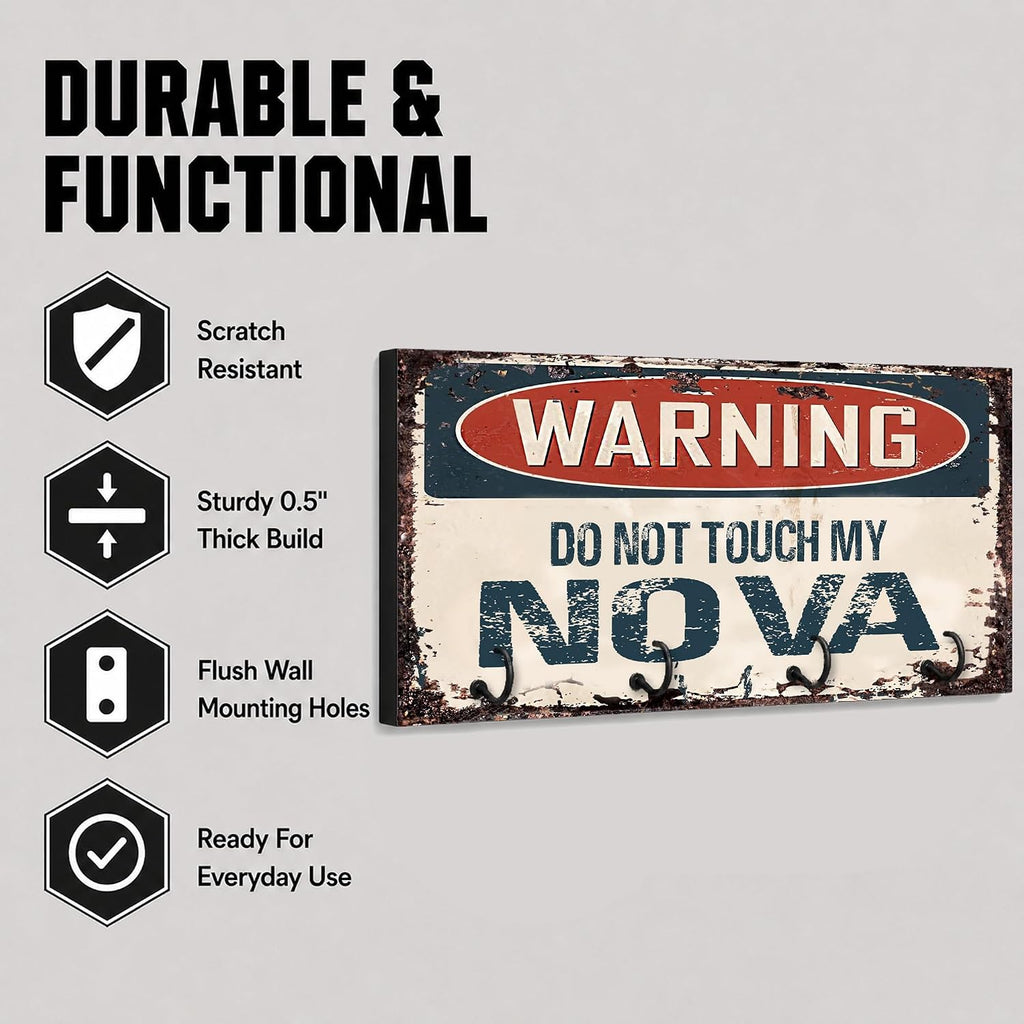 Brotherhood Compatible with Nova Warning Do Not Touch My Nova Rusty Grunge Old Antique Design Key Hanger Organizer Wall Mount Rack for Holders Home Keys Ring Decorative Hangers Decor Hook Holder