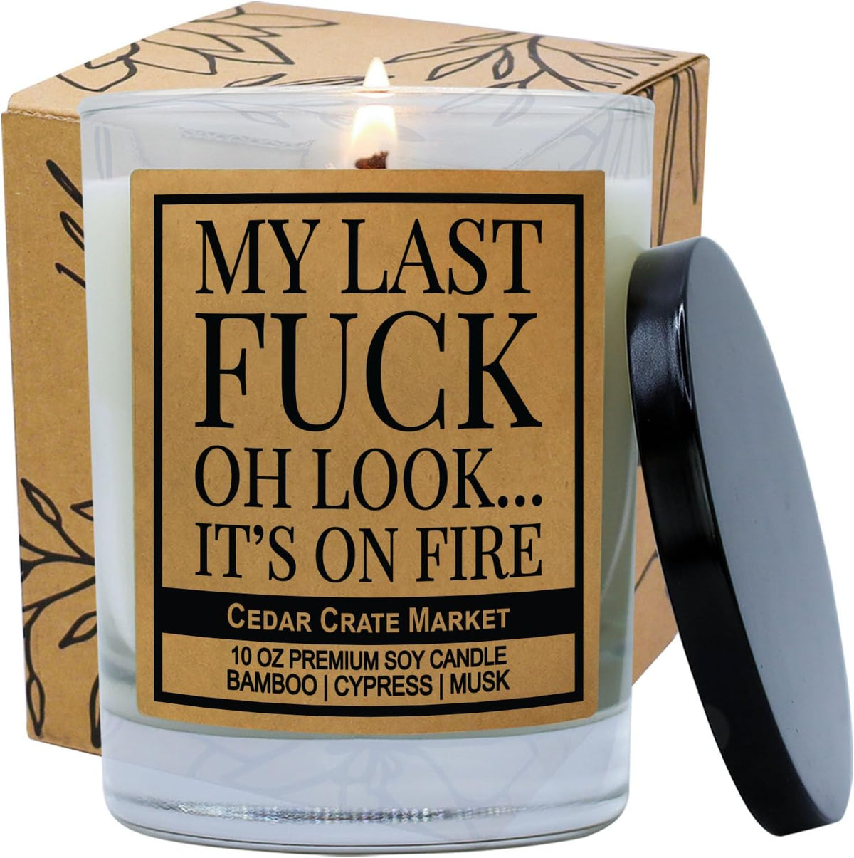 Cedar Crate Market - My Last Fuck Candle, Funny Sarcastic Adult Humor Gift, Bamboo Cypress Scented Premium Soy Candle for Stress Relief, Friends, Coworkers, Boss, Women, Men, Handmade in USA