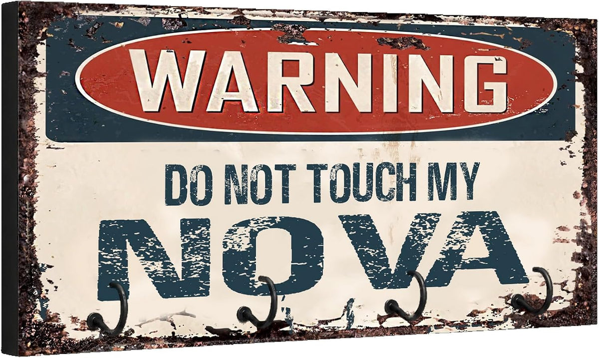 Brotherhood Compatible with Nova Warning Do Not Touch My Nova Rusty Grunge Old Antique Design Key Hanger Organizer Wall Mount Rack for Holders Home Keys Ring Decorative Hangers Decor Hook Holder