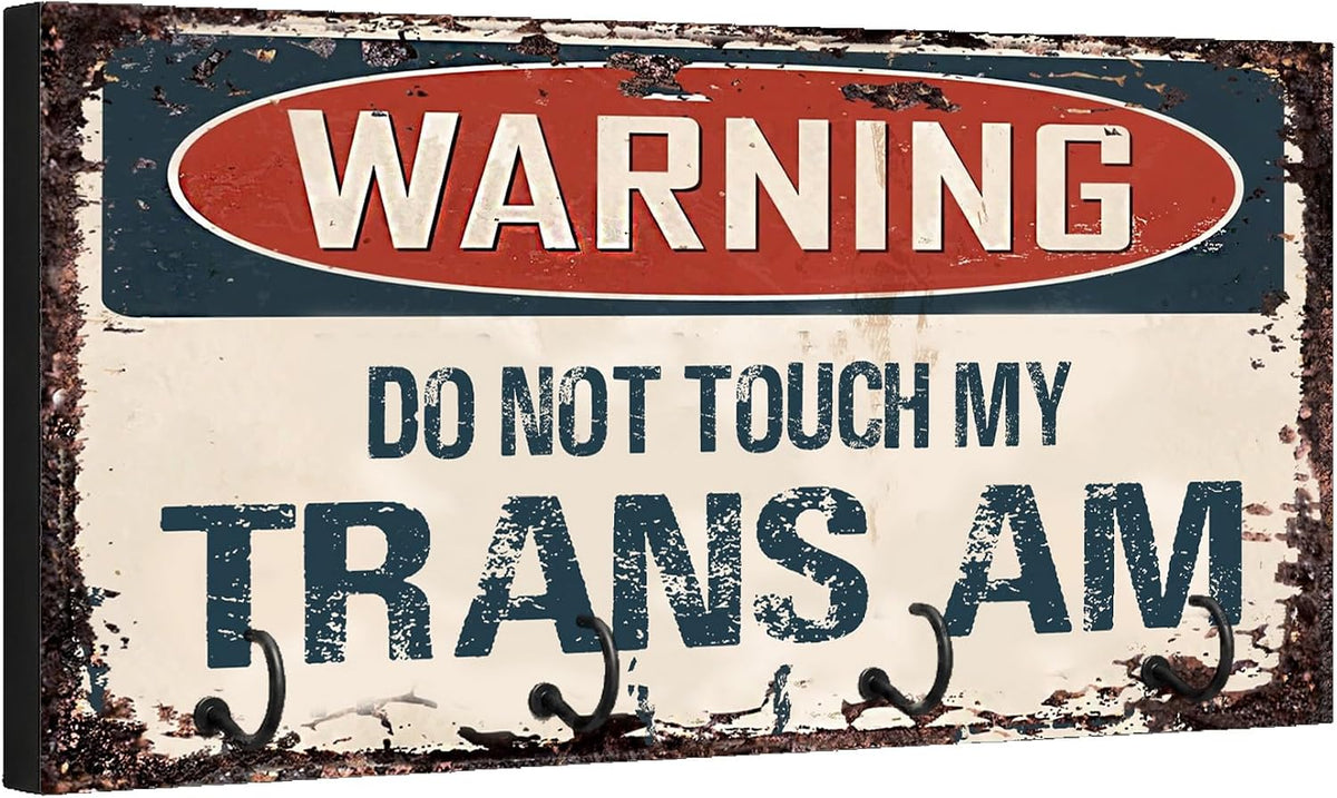 Compatible with Trans Am Warning Do Not Touch My Trans Am Rusty Grunge Old Antique Design Key Hanger Organizer Wall Mount Rack For Holders Home Keys Ring Decorative Hangers Decor Hook Holder