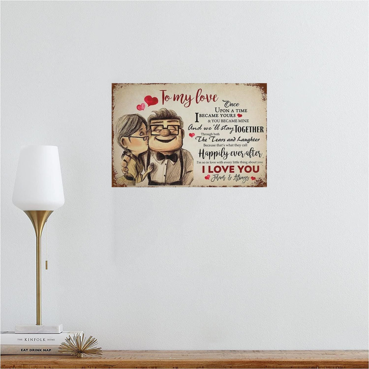 Vintage Metal Tin Sign Carl and Ellie to My Love Once Upon A Time I Became Yours I Love You Valentine's Day Sign Funny Novelty Kitchen Bar Garage Home Decor Wall Art Tin Signs 8X12 Inches