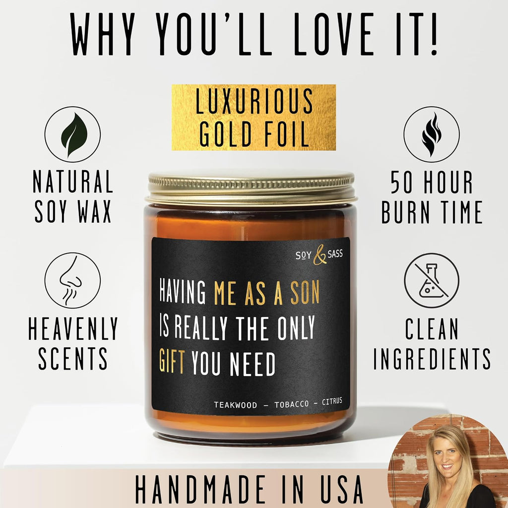 Mom Gifts from Son for Birthday or Christmas - 'Having me as a Son' Soy Candle, w/Mahogany Teakwood I Mothers Day Gifts for Mom Ideas I 50Hr Burn, USA Made