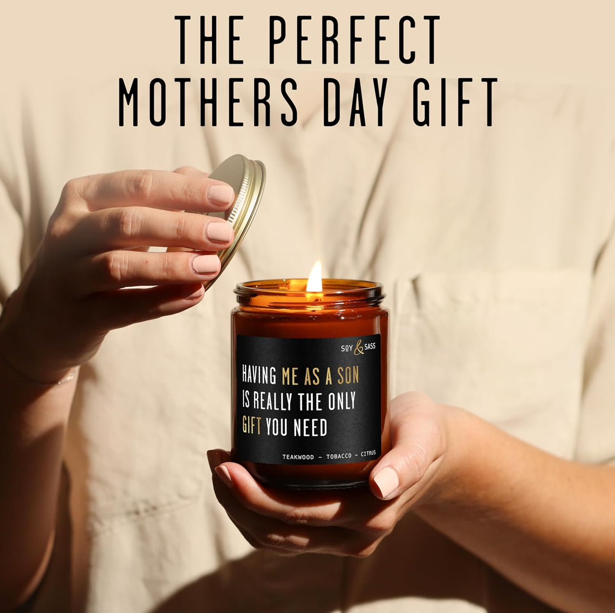 Mom Gifts from Son for Birthday or Christmas - 'Having me as a Son' Soy Candle, w/Mahogany Teakwood I Mothers Day Gifts for Mom Ideas I 50Hr Burn, USA Made