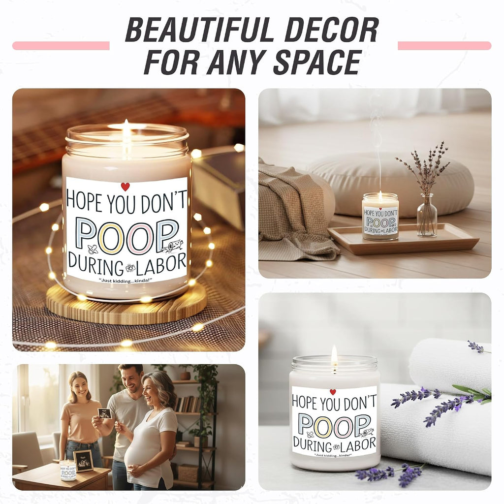 Hope You Don't Poop During Labor Soy Candle - Funny Pregnancy Gifts