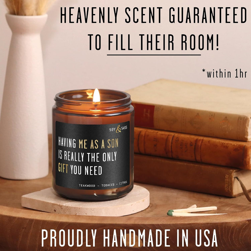 Mom Gifts from Son for Birthday or Christmas - 'Having me as a Son' Soy Candle, w/Mahogany Teakwood I Mothers Day Gifts for Mom Ideas I 50Hr Burn, USA Made