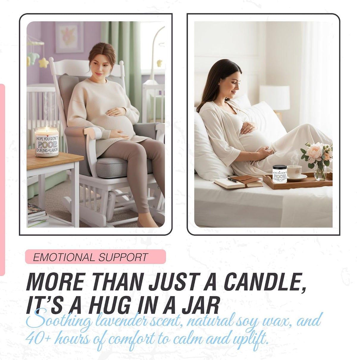 Hope You Don't Poop During Labor Soy Candle - Funny Pregnancy Gifts