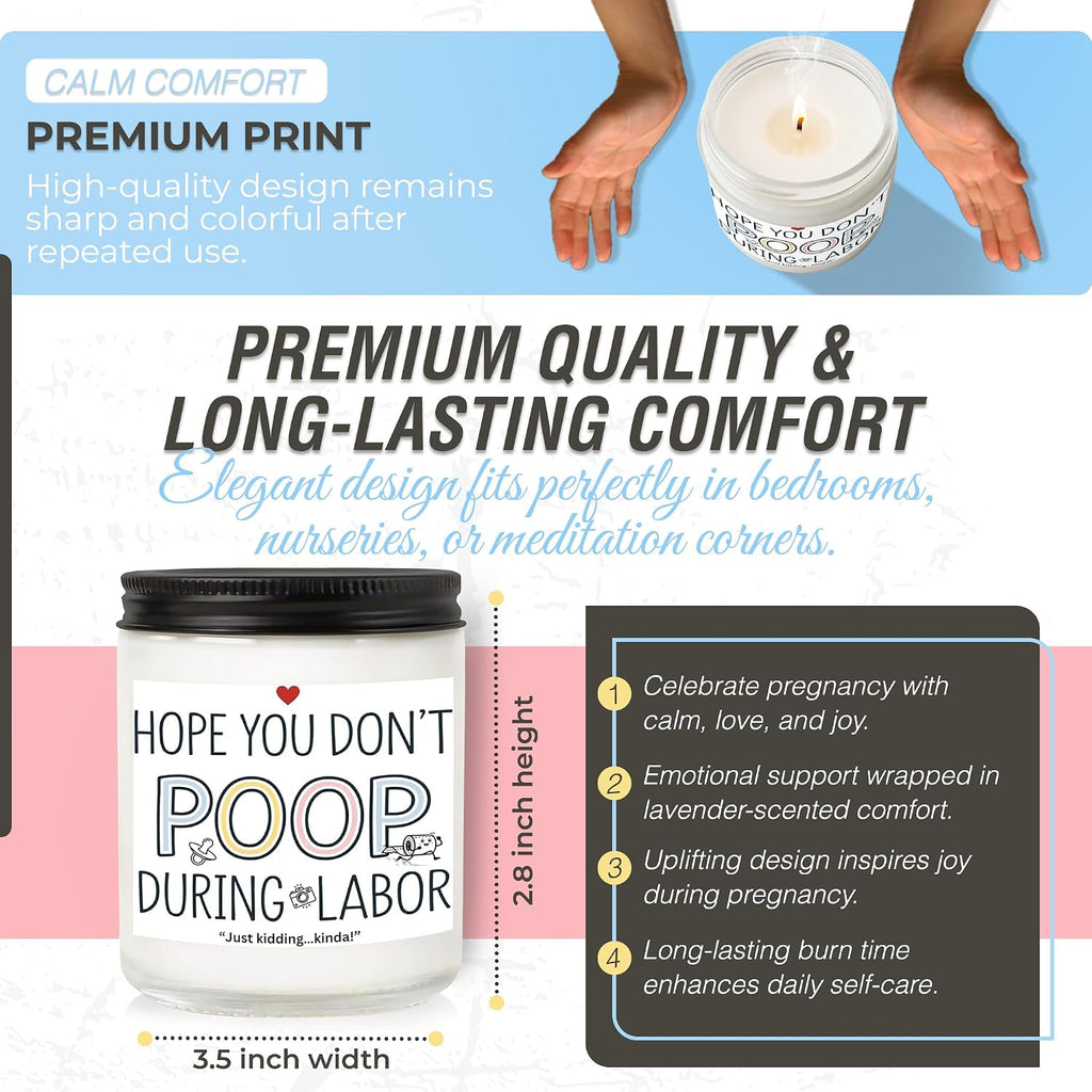 Hope You Don't Poop During Labor Soy Candle - Funny Pregnancy Gifts